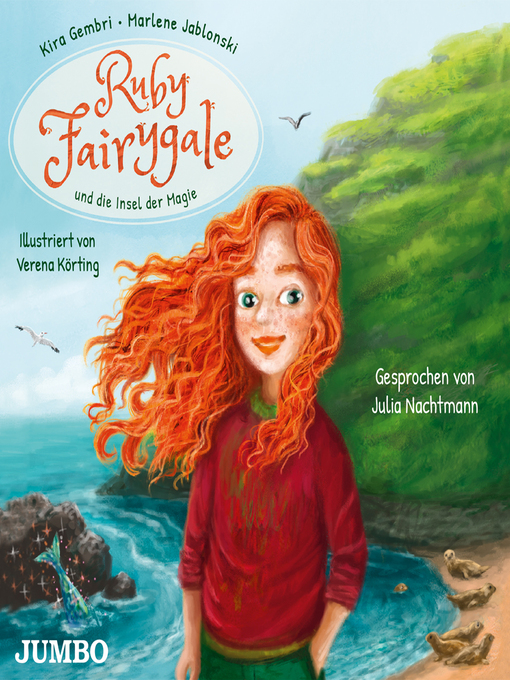 Title details for Ruby Fairygale und die Insel der Magie [Ruby Fairygale junior, Band 1 (Ungekürzt)] by Kira Gembri - Available